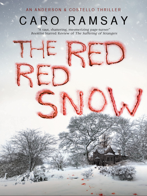 Title details for Red, Red Snow by Caro Ramsay - Available